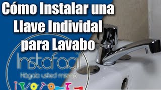 Instalación de Llave para Lavabo [upl. by Bass770]