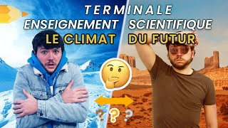 LE CLIMAT DU FUTUR  Enseignement Scientifique Terminale [upl. by Dittman618]