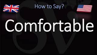 How to Pronounce Comfortable CORRECTLY English American Pronunciation [upl. by Nanahs]