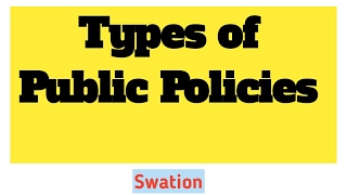 4Types of public policies [upl. by Marsha932]