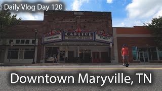 Welcome To Downtown Maryville  Quick Tour of Broadway in Maryville Tennessee  Daily Vlog Day 120 [upl. by Cenac]