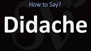 How to Pronounce Didache CORRECTLY [upl. by Notfa]