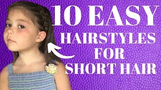 10 Easy Hairstyles for SHORT Hair [upl. by Aduhey783]