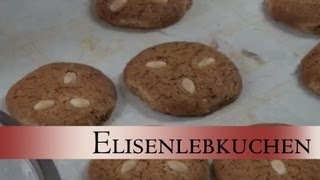 Elisenlebkuchen backen  das Weihnachtsrezept  Lebkuchen selber machen [upl. by Oigimer671]