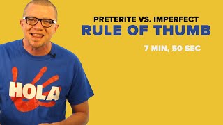 Spanish Past Tense Preterite Vs Imperfect Rule of Thumb [upl. by Robers]