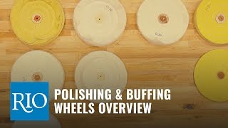 Polishing amp Buffing Wheels Guide [upl. by Mloc]