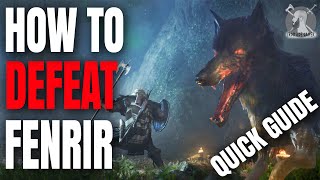 How to DEFEAT FENRIR  Assassins Creed Valhalla Quick Guide [upl. by Cahn]