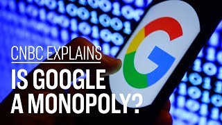 Is Google a monopoly  CNBC Explains [upl. by Fairbanks468]