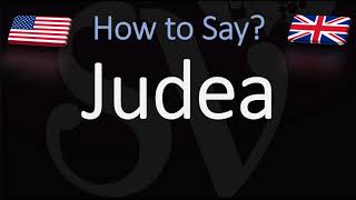 How to Pronounce Judea CORRECTLY [upl. by Feltie]