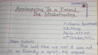 Apologizing To a Friend For Misbehaving  Informal Letter in English  Letter Writing in English [upl. by Ardet2]