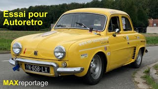 Renault Dauphine 1093 de 1964 version Rallye ESSAI POV MAXreportage [upl. by Hortensa]