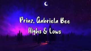 Prinz  Gabriela Bee  Highs amp Lows Acapella [upl. by Oilicec]