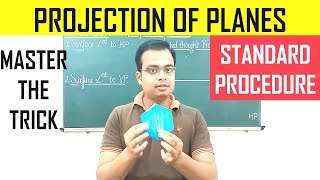 Projection of PlanesIntroduction amp Standard Procedure [upl. by Paucker]