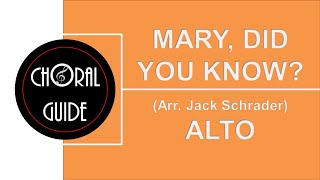 Mary Did You Know  ALTO Schrader [upl. by Brittany]