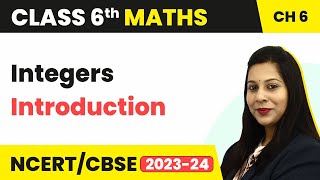 Integers  Introduction  Class 6 Maths [upl. by Llenrad]