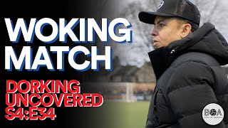 The Woking Match  Dorking Uncovered S4E34 [upl. by Millar]