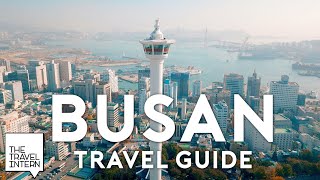 3Day Busan Guide — Busan South Korea  The Travel Intern [upl. by Irami]