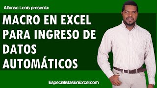 Macros en Excel para ingreso de datos automáticos capacitación excel microsoft office ecel [upl. by Breech147]