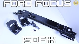 Ford Focus ISOFIX Bracket Installation For Child Seats MK2 2004 to 2011 [upl. by Sefton]