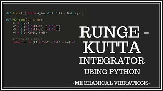 Implementing The RungeKutta 4th Order Integrator Using Python [upl. by Damales]