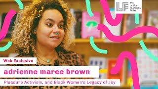 adrienne maree brown pleasure activism [upl. by Anahpos]