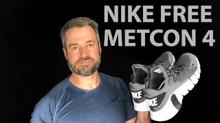 Nike Free Metcon 4  First Look and First Workout [upl. by Jory]