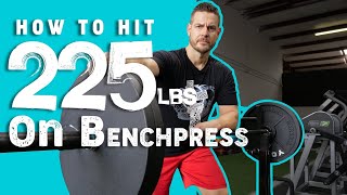 How to Hit 225 LBS on the Bench Press  1 Rep Max Method [upl. by Liuka564]