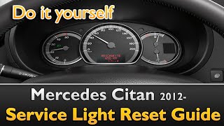 Mercedes Citan Service Light Reset Guide [upl. by Anwahsat685]