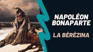 Napoléon Bonaparte et la Bérézina DOCUMENTAIRE Saison 2 Episode 13 [upl. by Eiramyelhsa146]