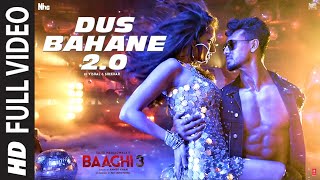 Full Video Dus Bahane 20  Baaghi 3  Vishal amp Shekhar FEAT KK Shaan amp Tulsi K  Tiger Shraddha [upl. by Brenner]