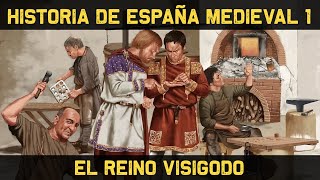 ESPAÑA MEDIEVAL 1 El Reino Visigodo de Toledo  Los Visigodos Documental Historia [upl. by Eiramlirpa678]