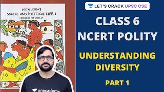 Understanding Diversity  Class 6 NCERT Polity  Part 1  Crack UPSC CSE 2020  Sunil Singh [upl. by Mitzl]