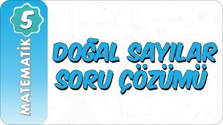 5 Sınıf Matematik  Doğal Sayılar Soru Çözümü [upl. by Leynad]