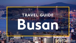 Busan Vacation Travel Guide  Expedia [upl. by Perrin]