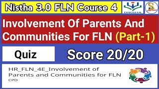 Nistha 3O FLN Course 4 Part1  Involvement Of Parents And Communities For FLN Quiz [upl. by Shelly]