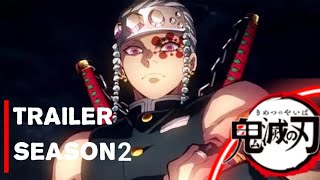 Demon Slayer Season 2  Official Trailer [upl. by Eitac]