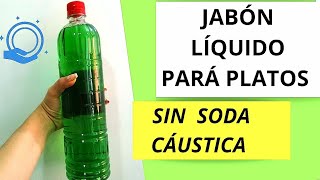 Jabón líquido lavaplatos SIN SODA CAUSTICAjabón lava loza liquidojabón lava trastescasero [upl. by Nortna45]