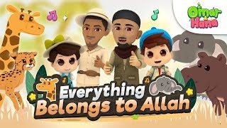 Everything Belongs to Allah  Omar and Hana  Official Video [upl. by Mihalco]