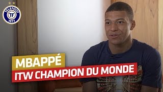 Kylian Mbappé  Son interview après le Mondial en intégralité [upl. by Anirehc]