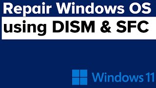 Repair Windows OS using DISM amp SFC command [upl. by Dedric446]