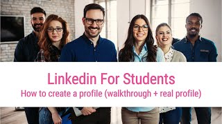 Linkedin For Students How To Create a Profile Walkthrough  Real Profile [upl. by Julieta682]