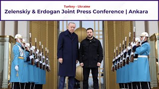 Zelenskiy amp Erdogan Joint Press Conference  Ankara  TurkeyUkraine [upl. by Close]