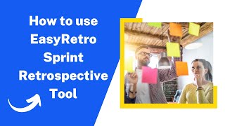 How to use EasyRetro  Sprint Retrospective Tool [upl. by Comstock]