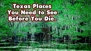 31 Places you need to see in Texas before you die [upl. by Enawd583]