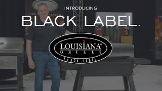 Introducing the Black Label Series Virtual Trade Show  Louisiana Grills®  Pellet Grills amp Smokers [upl. by Evets]