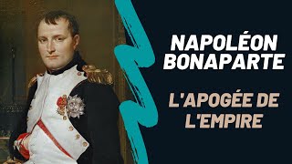 Napoléon Bonaparte  lapogée de lEmpire DOCUMENTAIRE Saison 2 Episode 11 [upl. by Weingarten]