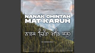 Nanak Chintah Mat Karuh [upl. by Thorin]