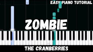 The Cranberries  Zombie Easy Piano Tutorial [upl. by Boff]