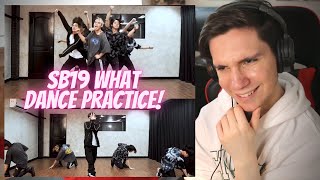 DANCER REACTS TO SB19  quotWHATquot Dance Practice [upl. by Nylorahs439]