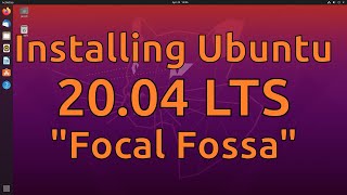 Installing Ubuntu 2004 LTS [upl. by Aneeg52]